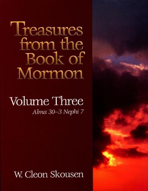 Cover of the book Treasures from the Book of Mormon, Volume Three by W. Cleon Skousen, Verity Publishing, Inc.