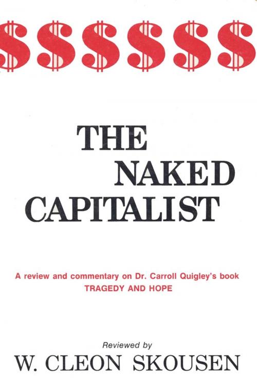 Cover of the book The Naked Capitalist by W. Cleon Skousen, Verity Publishing, Inc.