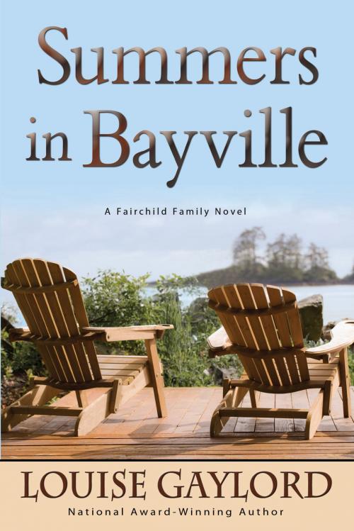 Cover of the book Summers in Bayville by Louise Gaylord, Little Moose Press