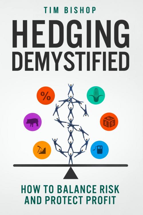 Cover of the book Hedging Demystified by Tim Bishop, Open Road Press