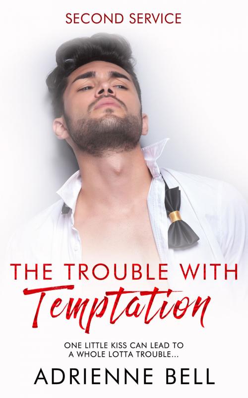 Cover of the book The Trouble With Temptation by Adrienne Bell, Adrienne Bell