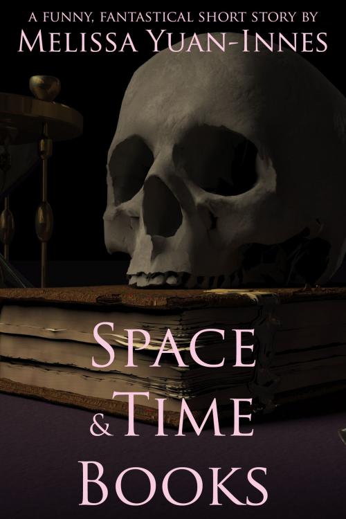 Cover of the book Space and Time Books by Melissa Yuan-Innes, Olo Books