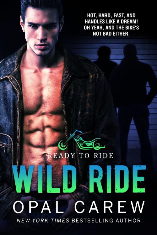 Cover of the book Wild Ride by Opal Carew, Opal Carew