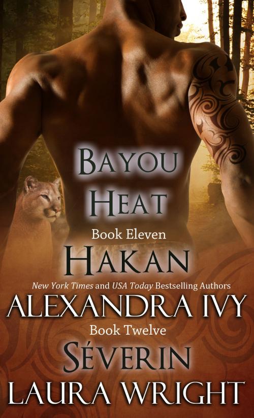 Cover of the book Hakan/Séverin by Laura Wright, Alexandra Ivy, Laura Wright