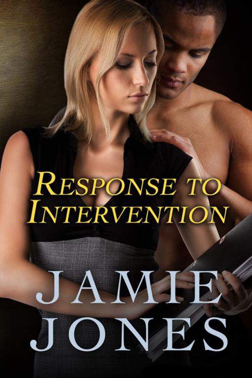 Cover of the book Response to Intervention by Jamie Jones, Jamie Jones