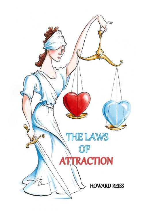 Cover of the book The Laws of Attraction by Howard Reiss, Krance Publishing