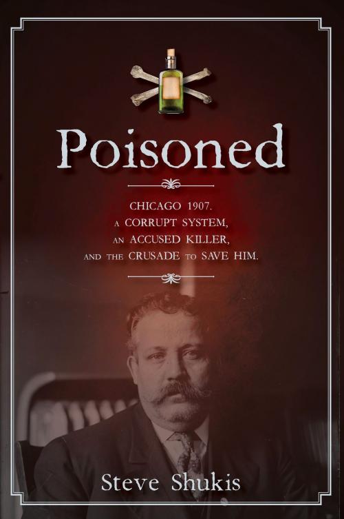 Cover of the book Poisoned by Steve Shukis, Titletown Publishing, LLC