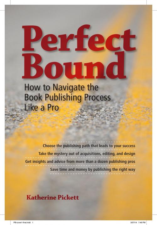Cover of the book Perfect Bound by Katherine Pickett, Hop On Publishing LLC