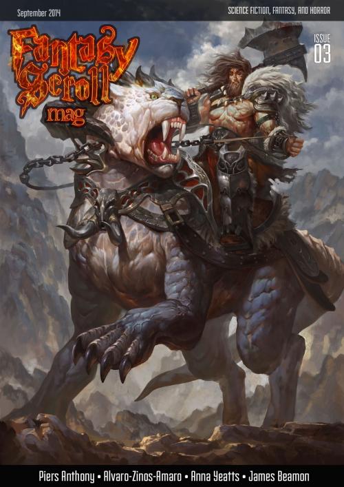 Cover of the book Fantasy Scroll Magazine Issue #3 by Iulian Ionescu, Piers Anthony, Anna Yeatts, Fantasy Scroll Press, LLC