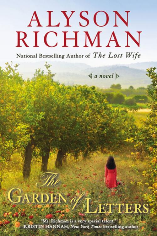 Cover of the book The Garden of Letters by Alyson Richman, Penguin Publishing Group