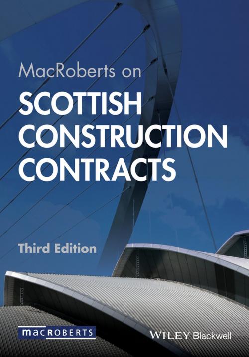 Cover of the book MacRoberts on Scottish Construction Contracts by MacRoberts, Wiley