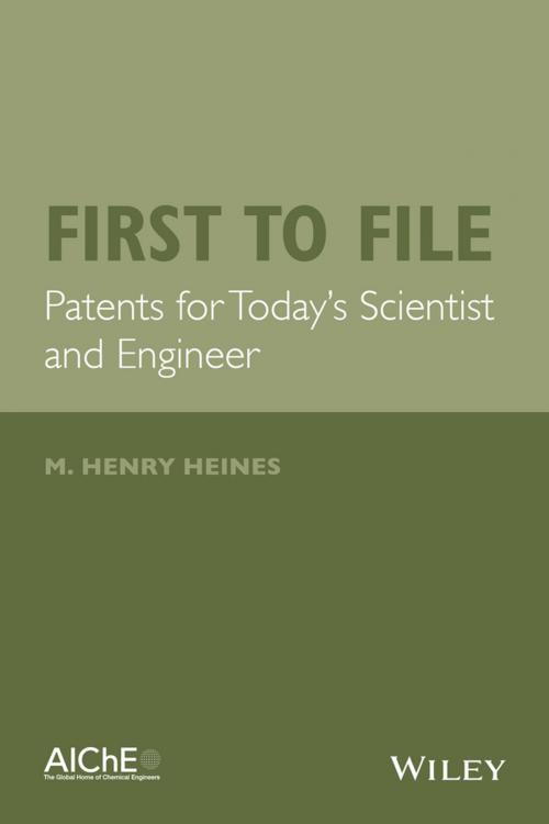 Cover of the book First to File by M. Henry Heines, Wiley