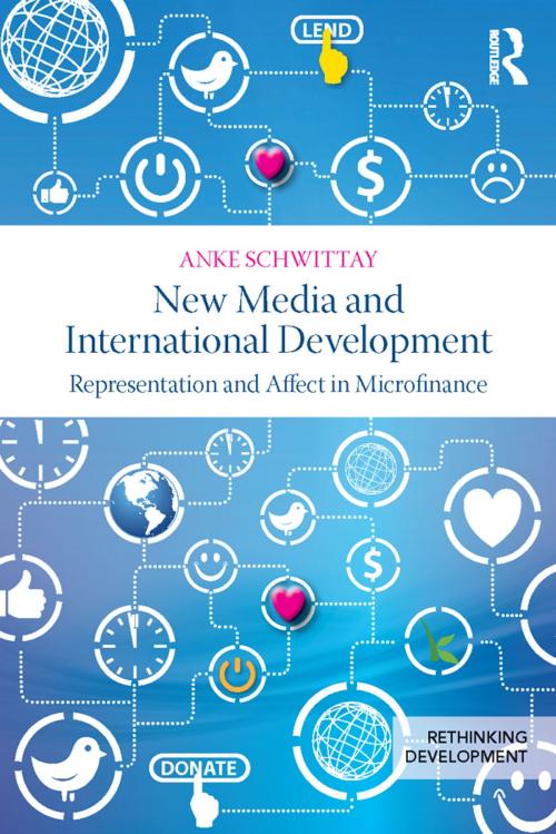 Cover of the book New Media and International Development by Anke Schwittay, Taylor and Francis