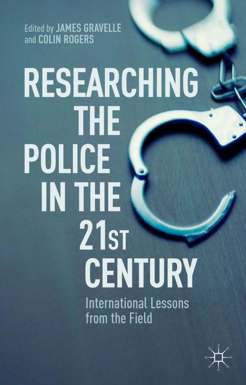 Cover of the book Researching the Police in the 21st Century by , Palgrave Macmillan UK