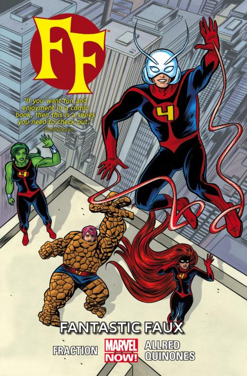 Cover of the book FF Vol. 1: Fantastic Faux by Matt Fraction, Marvel Entertainment