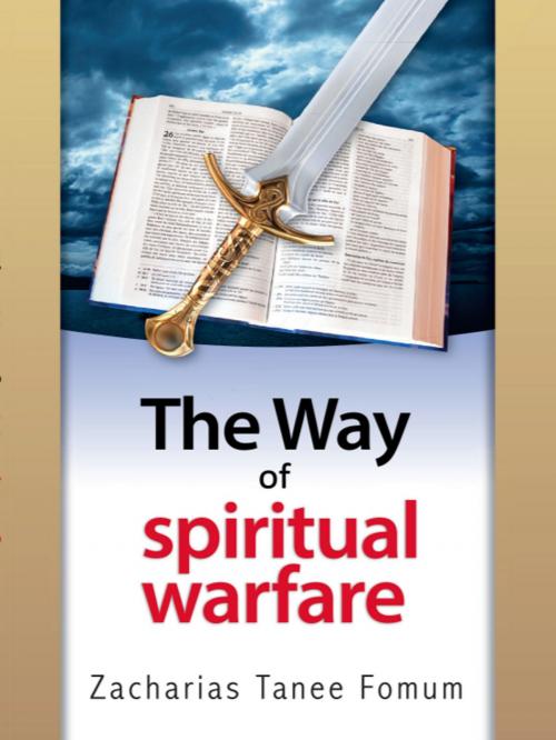Cover of the book The Way Of Spiritual Warfare by Zacharias Tanee Fomum, ZTF Books Online