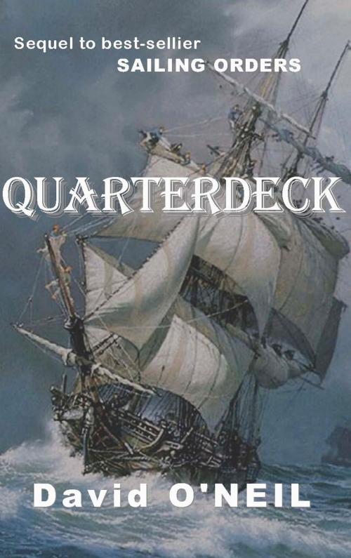 Cover of the book Quarterdeck by David O'Neil, A-Argus Better Book Publishers