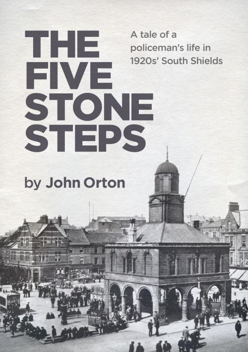Cover of the book The Five Stone Steps by John Orton, John Orton