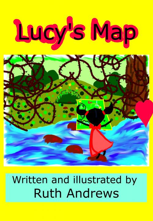 Cover of the book Lucy's Map by Ruth Andrews, Ruth Andrews