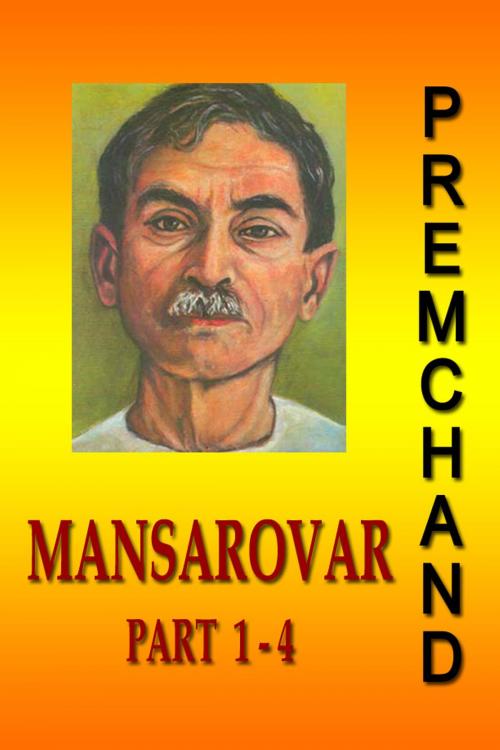 Cover of the book Mansarovar - Part 1-4 (Hindi) by Premchand, Sai ePublications & Sai Shop