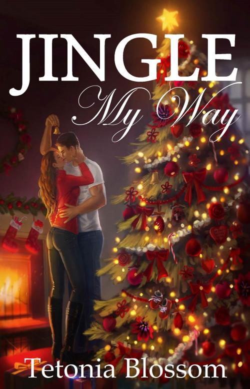 Cover of the book Jingle My Way by Tetonia Blossom, Tetonia Blossom