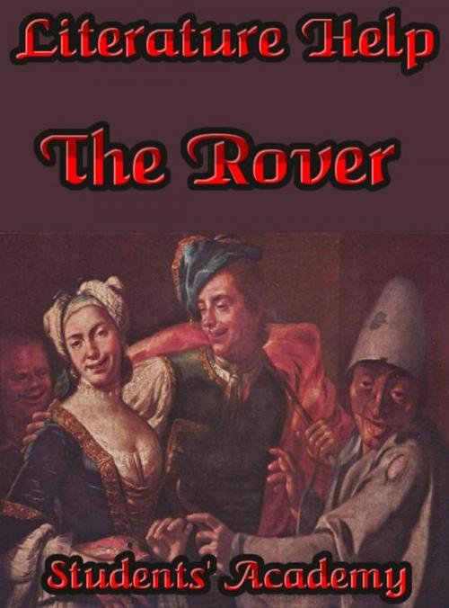 Cover of the book Literature Help: The Rover by Students' Academy, Raja Sharma