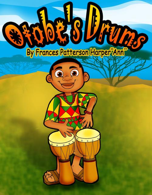 Cover of the book "Otobe's Drums" by Frances Patterson Harper   Ann, Frances Patterson Harper   Ann