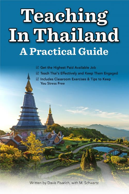 Cover of the book Teaching In Thailand: A Practical System by M Schwartz, M Schwartz