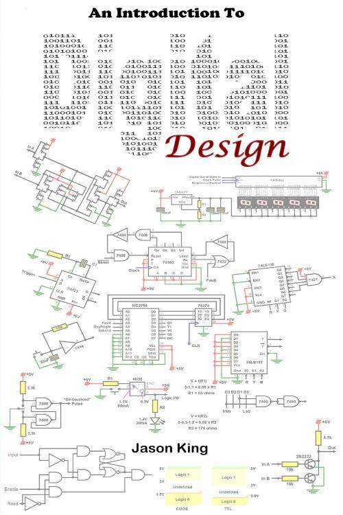 Cover of the book An Introduction To Digital Design by Jason King, Jason King