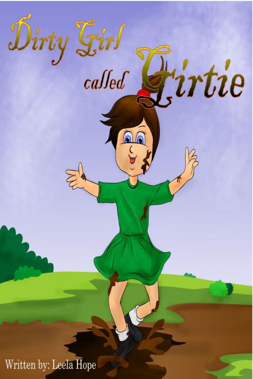 Cover of the book Dirty Girl Called Gertie by Leela Hope, Leela Hope