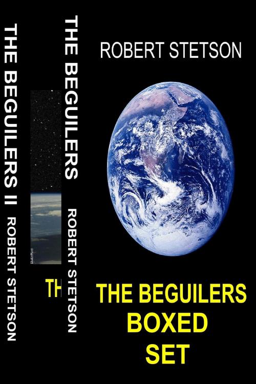 Cover of the book The Beguilers Boxed Set by Robert Stetson, Robert Stetson