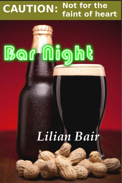 Cover of the book Bar Night by Lilian Bair, Lilian Bair