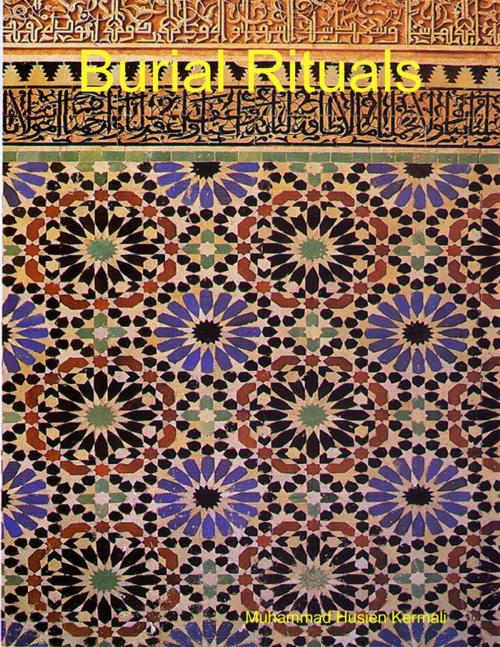 Cover of the book Burial Rituals by Muhammad Husien Kermali, Lulu.com