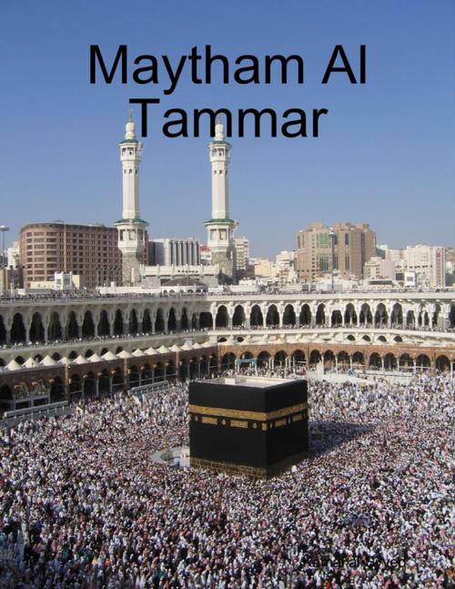 Cover of the book Maytham Al Tammar by Kamal al-Syyed, Lulu.com