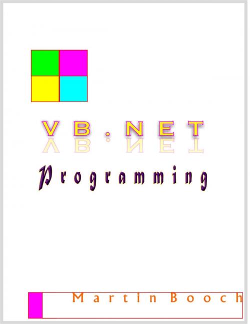 Cover of the book Vb Net Programming by Martin Booch, Lulu.com
