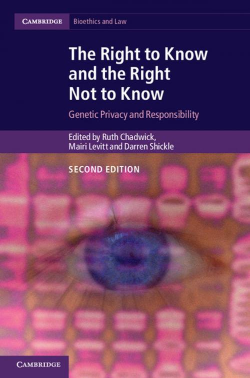Cover of the book The Right to Know and the Right Not to Know by , Cambridge University Press