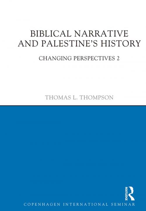 Cover of the book Biblical Narrative and Palestine's History by Thomas L. Thompson, Taylor and Francis