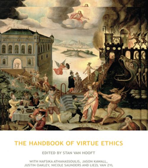 Cover of the book The Handbook of Virtue Ethics by Stan van Hooft, Taylor and Francis