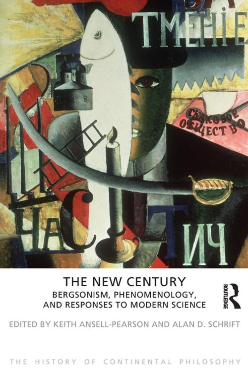 Cover of the book The New Century by Keith Ansell-Pearson, Alan D. Schrift, Taylor and Francis