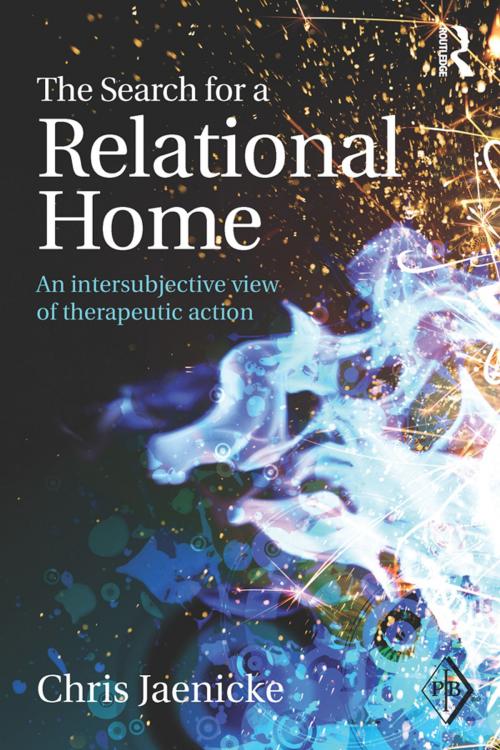 Cover of the book The Search for a Relational Home by Chris Jaenicke, Taylor and Francis