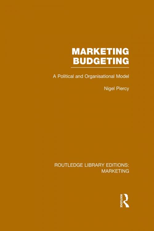 Cover of the book Marketing Budgeting (RLE Marketing) by Nigel Piercy, Taylor and Francis