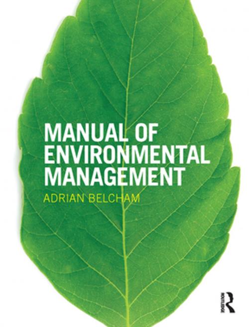 Cover of the book Manual of Environmental Management by Adrian Belcham, CRC Press