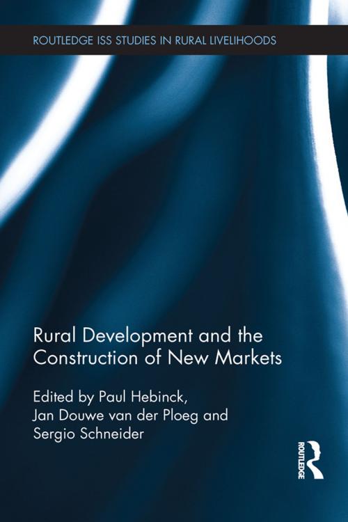 Cover of the book Rural Development and the Construction of New Markets by , Taylor and Francis