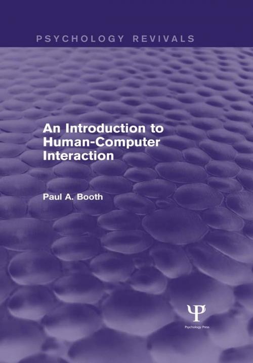 Cover of the book An Introduction to Human-Computer Interaction (Psychology Revivals) by Paul Booth, Taylor and Francis