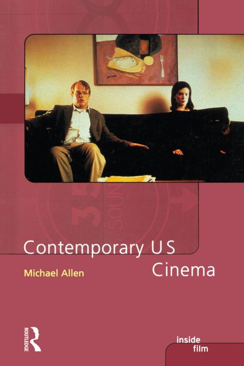 Cover of the book Contemporary US Cinema by Michael Allen, Taylor and Francis