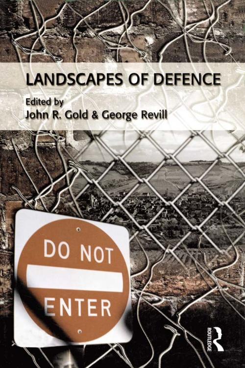Cover of the book Landscapes of Defence by , Taylor and Francis