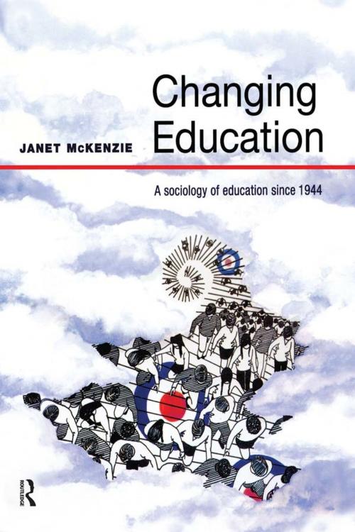 Cover of the book Changing Education by Janet Mckenzie, Taylor and Francis