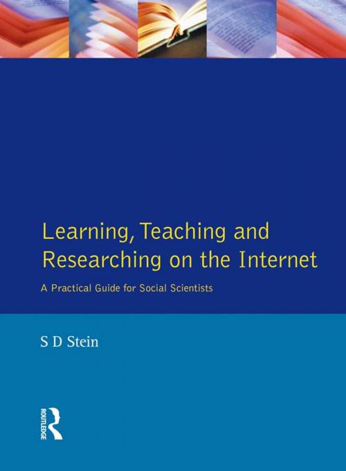 Cover of the book Learning, Teaching and Researching on the Internet by S. D. Stein, Taylor and Francis