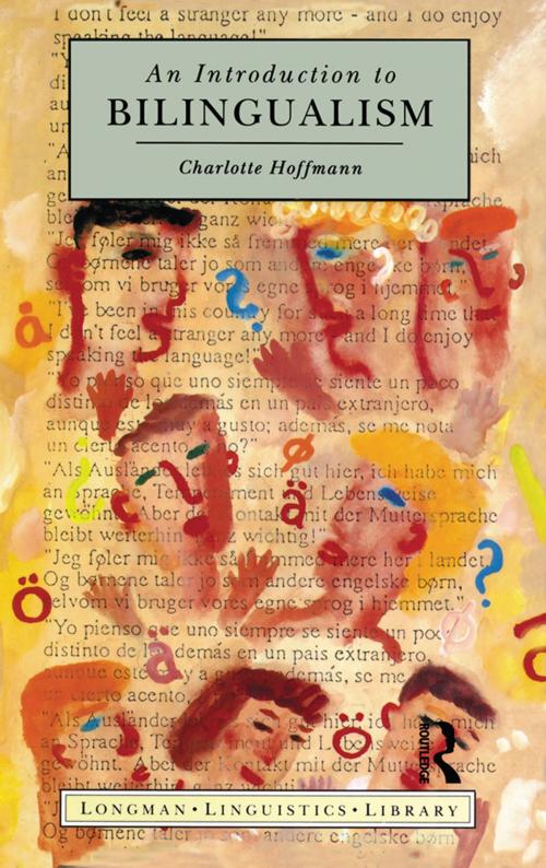 Cover of the book Introduction to Bilingualism by Charlotte Hoffmann, Taylor and Francis