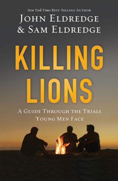 Cover of the book Killing Lions by John Eldredge, Samuel Eldredge, Thomas Nelson